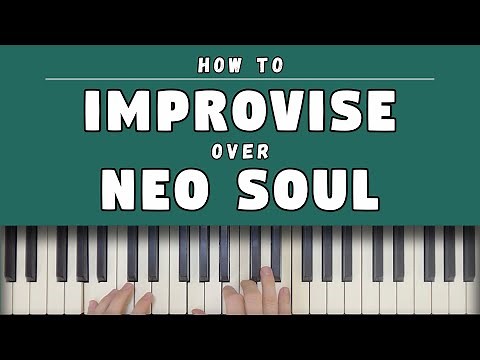 Use This Trick To Practice Improvising Over Neo Soul