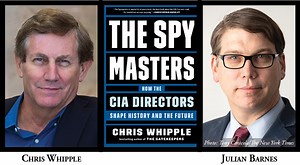Chris Whipple — The Spymasters: How the CIA Directors Shape History and the Future - Roosevelt House Public Policy Institute at Hunter College