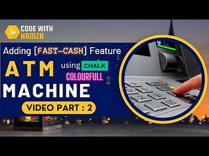 Colorful ATM Machine using Chalk & FastCash Feature (Part 2) | TypeScript, Node.js, Inquirer & Chalk