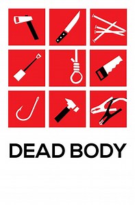 Stream Dead Body (2017): Find it on Netflix, Prime Video, Hulu & more