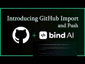 Introducing GitHub Import and Push to Bind AI IDE