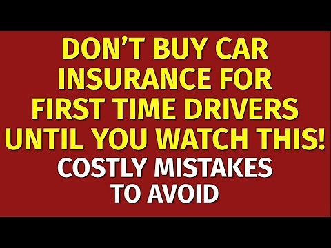 First Time Car Insurance For New Drivers ★ How to Get the Best Auto Insurance Rate