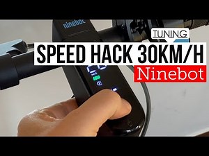 Ninebot / Segway G30 Max Tuning Speed ​​Hack 30km/h escooter make faster