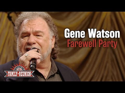 Gene Watson sings "Farewell Party"