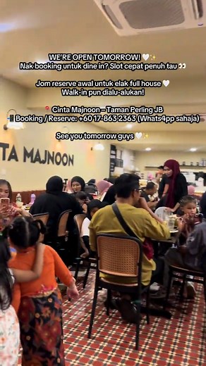 ESOK KITA OPENNN 🤍✨ Siapa nak secure tempat awal? 👀 Reservation untuk dine in dah buka! Taknak datang-datang full house kan 🥹 📍 Cinta Majnoon – Taman Perling JB 📲 WhatsApp untuk booking: 60 17-863 2363 Walk-in pun boleh, tapi better reserve dulu tau 🤍 See you tomorrow! ✨ #portbukapuasajb #TamanPerling #CintaMajnoon #jb