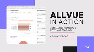 Allvue in Action: Automating Financial and Covenant Tracking