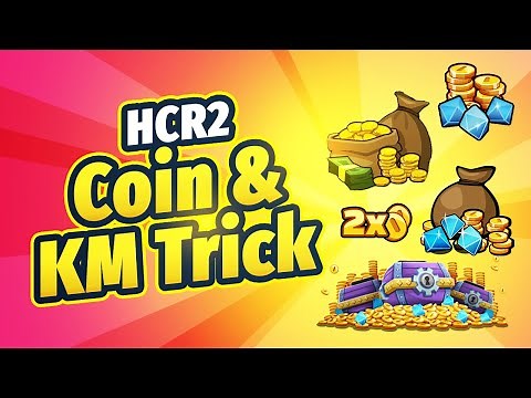 HCR2 KM & COIN TRICK | Hill climb racing 2 money glitch | Hill climb racing 2 tips & tricks
