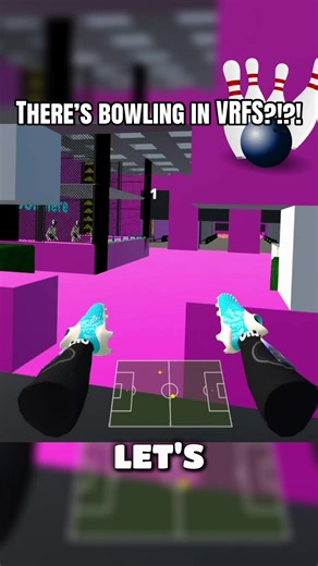 Experience Bowling in VRFS: A New Virtual Reality Adventure