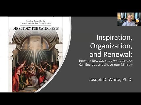 How the New Directory for Catechesis can Energize and Shape your Ministry