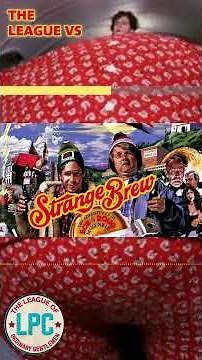 Strange Brew: Based on Hamlet!