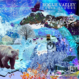 Rogue Valley - False Floors