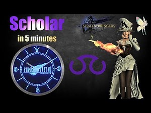 Scholar/SCH in 5 minutes (Final Fantasy XIV - Job Overview)