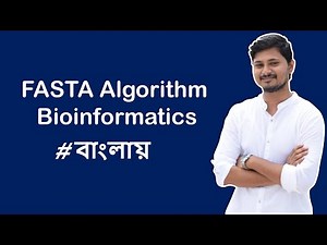 FASTA Algorithm || Bioinformatics || Bangla video tutorial