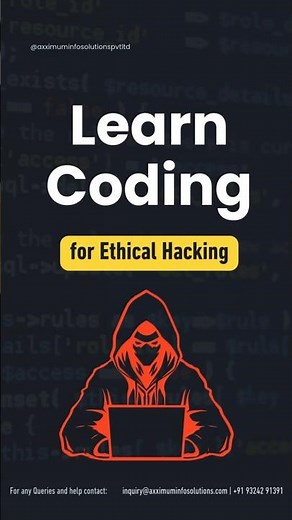 Learn Coding for Ethical Hacking #cybersecurity #ethicalhacking #axximuminfosolutions