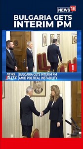 Bulgaria gets interim PM amid political instability #Bulgaria #Politics | News18