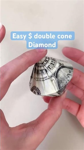 How to make a double cone Diamond out of a dollar