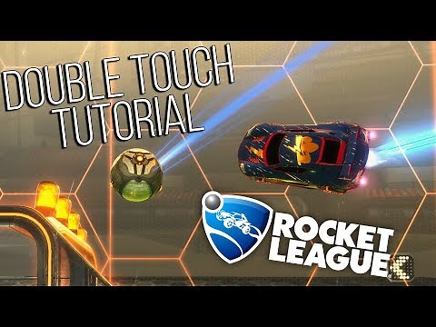 How To Do Double Touches - Rocket League Tutorial and Tips