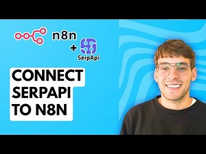 How to Connect SerpApi to N8N [2026 Full Guide]
