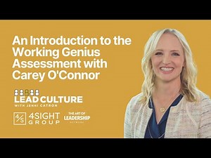 An Introduction to the Working Genius Assessment with Carey O'Connor