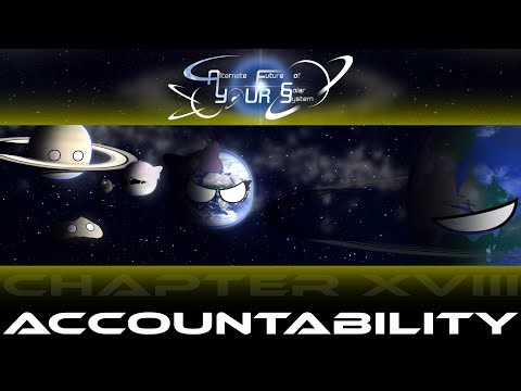 “Accountability” | Alternate Future of YOUR Solar System Chapter XVIII | Planetballs