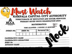 P.7 Mathematics/KCCA Mock 2024/ Continuous Assessment For PLE 2024