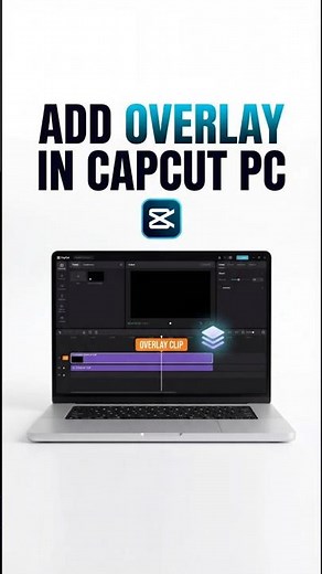 How To Add Overlay In CapCut PC | How To Overlay In CapCut PC