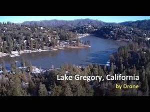 Lake Gregory ☃️ by Drone | Crestline, Ca