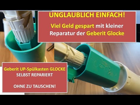 UNGLAUBLICH EINFACH: Geberit Klospülung-Heber-Glocke direkt reparieren OHNE sie tauschen