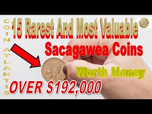 15 Rarest And Most Valuable Sacagawea Coins Worth Money ,OVER $192,000
