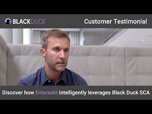 Entersekt Intelligently Utilizes Black Duck SCA - Testimonial Video | Black Duck