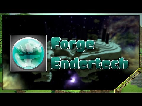 ForgeEndertech Mod 1.16.5/1.15.2/1.12.2 & How To Download and Install for Minecraft