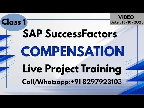 SAP SuccessFactors Compensation Training Online 13th Oct 2025 Call/WhatsApp +91 8297923103