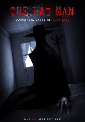 The Hat Man: Documented Cases of Pure Evil - streaming