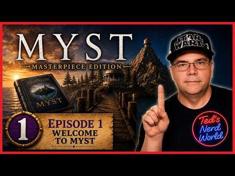 Myst: Masterpiece Edition (2014) | Welcome to Myst | Episode 1