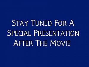 Stay Tuned for a Special Presentation After the Movie Zoom-in Bumper [Fanmade, US]