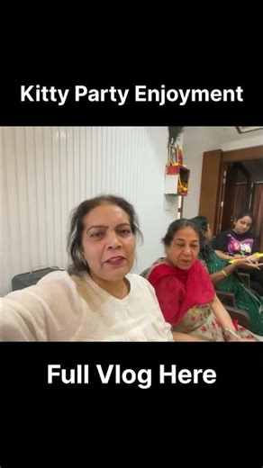 Kitty Party Enjoyment #richtree #richtreevlogs