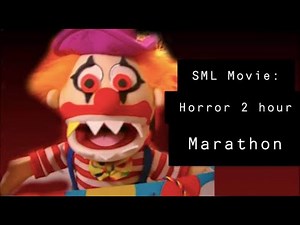 SML Movie: Horror 2 Hour Marathon