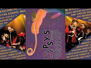 【祝40周年】LIVE PSY・S Digest #4: Non-Fiction Tour '88-'89