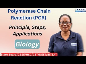 Polymerase Chain Reaction (PCR) – Principle, Steps, Applications
