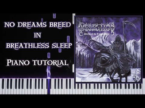 Dissection - No Dreams Breed in Breathless Sleep - Piano Tutorial