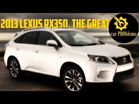 Top 6 Problems of 2013 Lexus RX350
