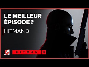 HITMAN 3 : Le meilleur jeu d'infiltration pour début 2021 ? TEST