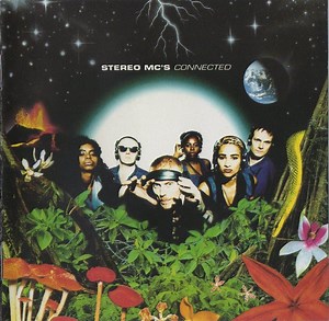 Stereo MC's - Connected