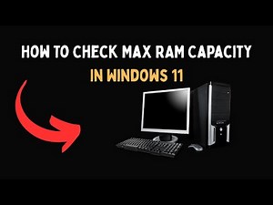 How To Check Max RAM Capacity In Windows 11