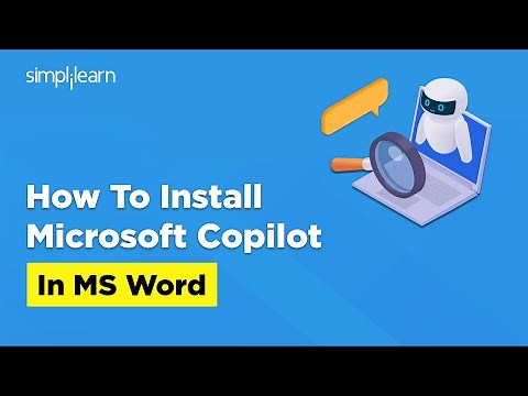 How to Install Copilot in MS Word | Copilot in Word Tutorial | Microsoft Copilot | Simplilearn