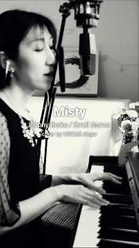 Misty (Jazz Standard) Piano Vocal Cover with Japanese Lyrics 和訳付き #hiromisinger #pianovocal