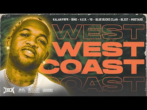 🌴 2024 WEST COAST MUSIC MIX | BEST OF LA | KALAN FRFR, BINO, YG, H.E.R., CASEY VEGGIES & MORE