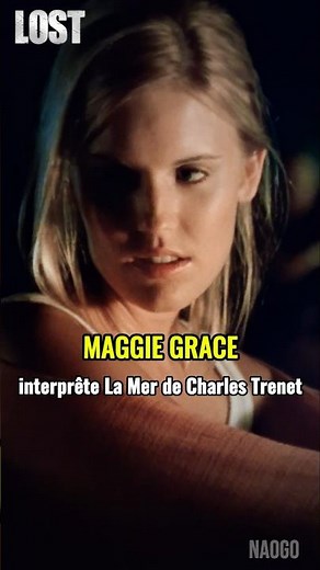Maggie Grace’s moving rendition of "La Mer" in Lost