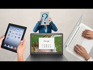 Chromebook vs Laptop vs Tablet: Which one should you buy?