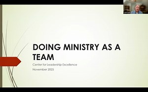 Leadership and Church Administration: Doing Ministry as a Team